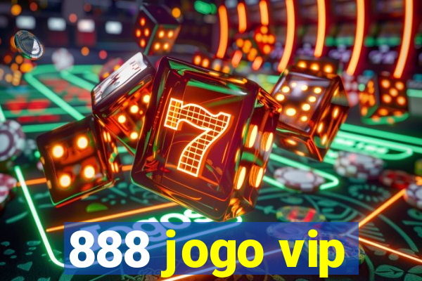 888 jogo vip